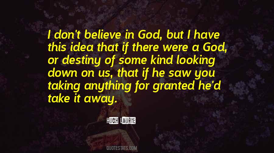 Taking It For Granted Quotes #35516