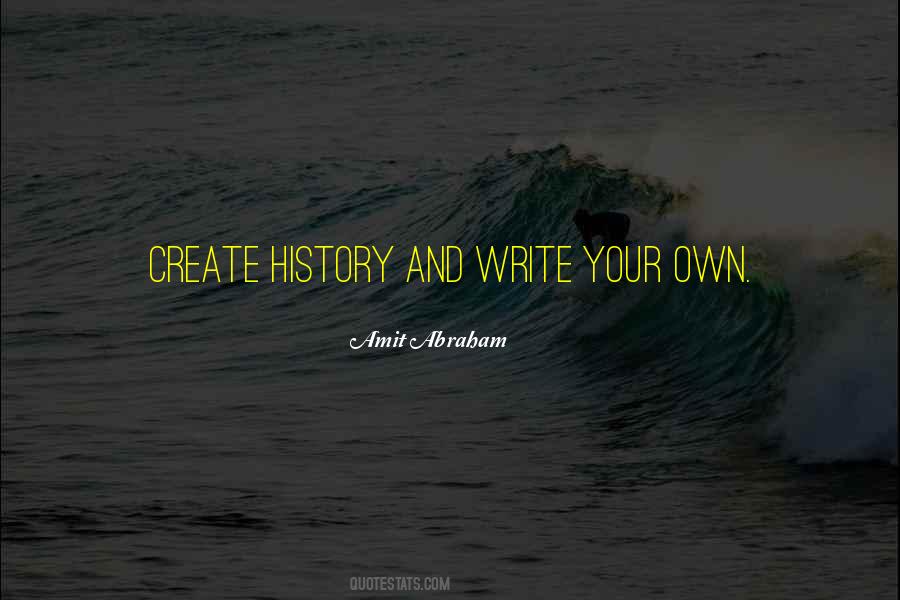 Write Your Quotes #1253944