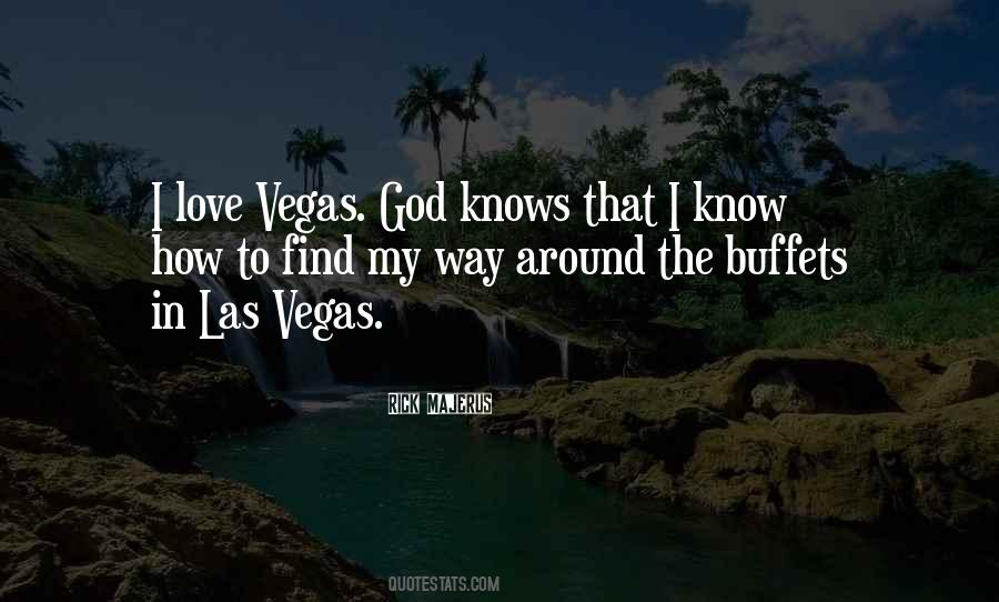 God Knows I Love You Quotes #727177