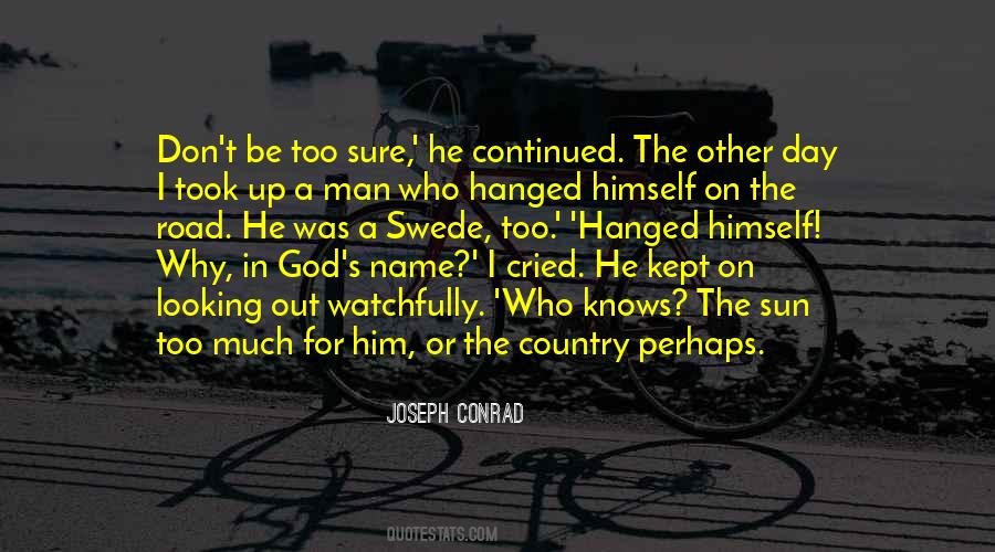 God Knows My Name Quotes #1255725