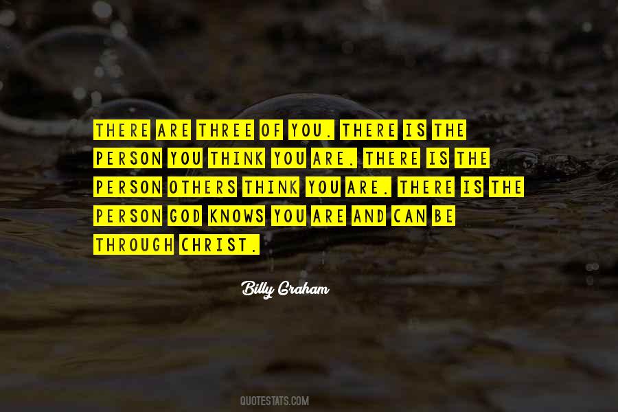 God Knows What You Are Going Through Quotes #1492176