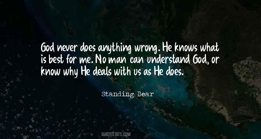 God Knows What's Best For Me Quotes #874595