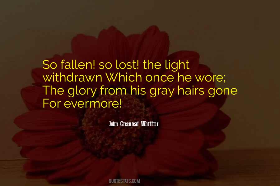 Lost Glory Quotes #300526