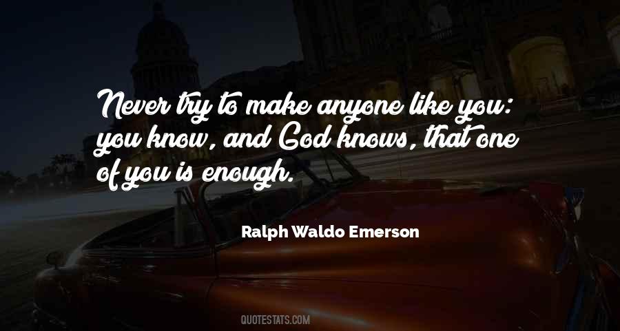 God Knows You Quotes #139872