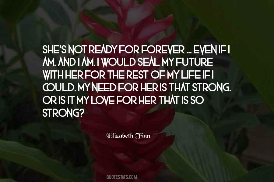 Forever Strong Quotes #264255
