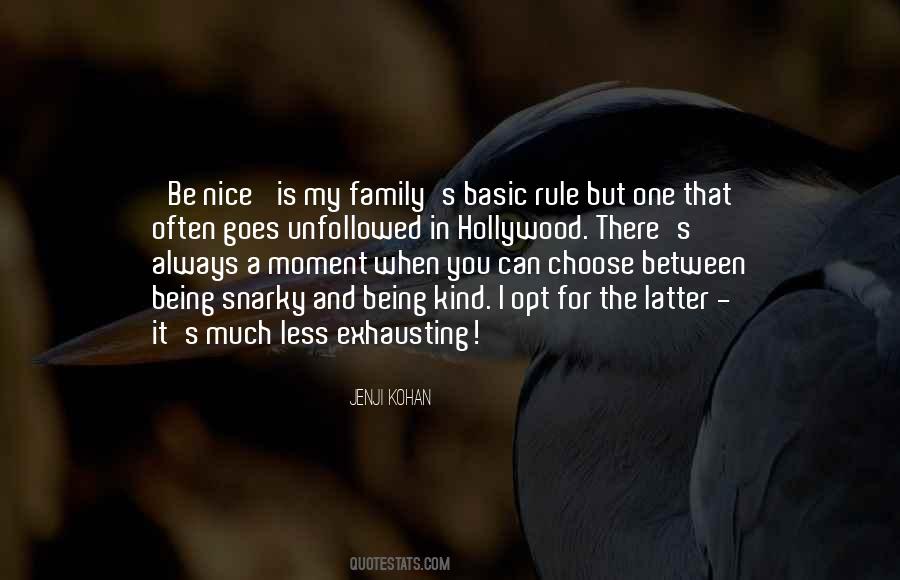 Be Nice Be Kind Quotes #1497076