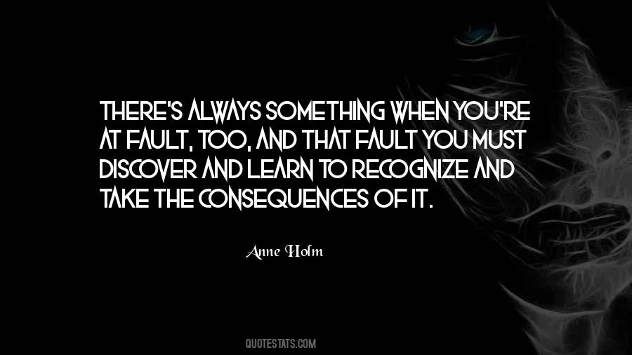 Its Always My Fault Quotes #1551927