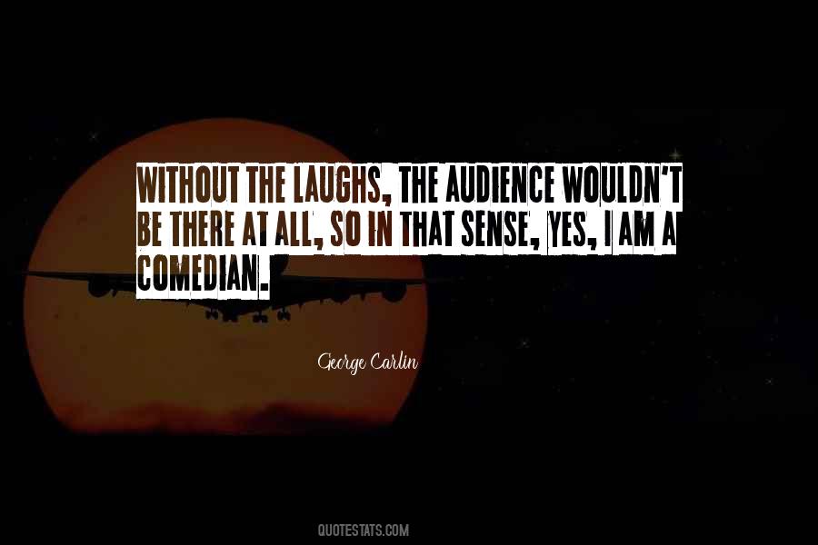 God Laughs Quotes #117332