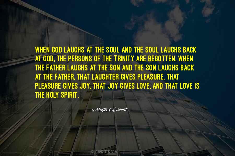 God Laughs Quotes #25553