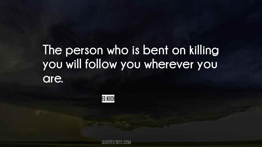 Will Follow You Quotes #221245