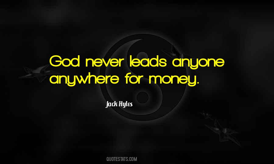 God Leads Me Quotes #364428