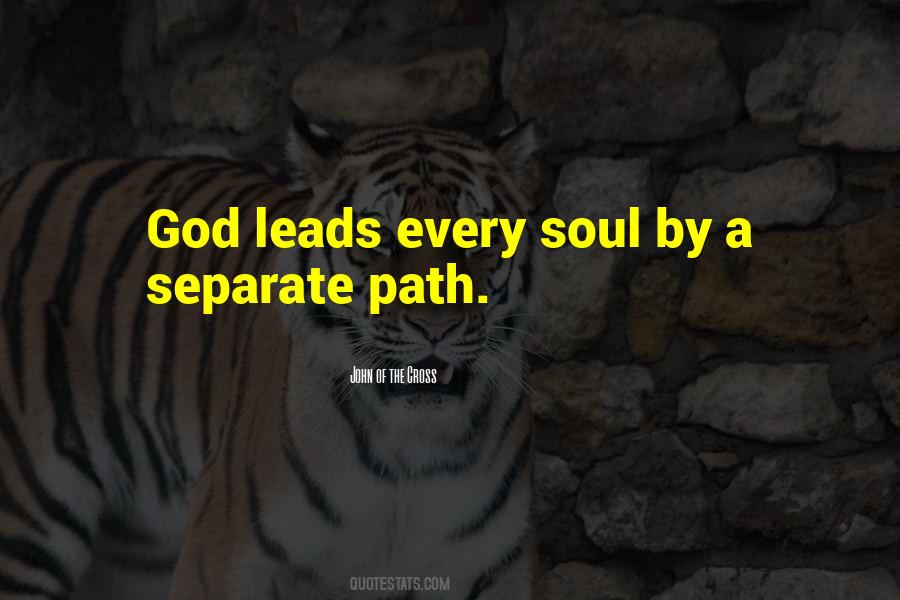 God Leads The Way Quotes #484864