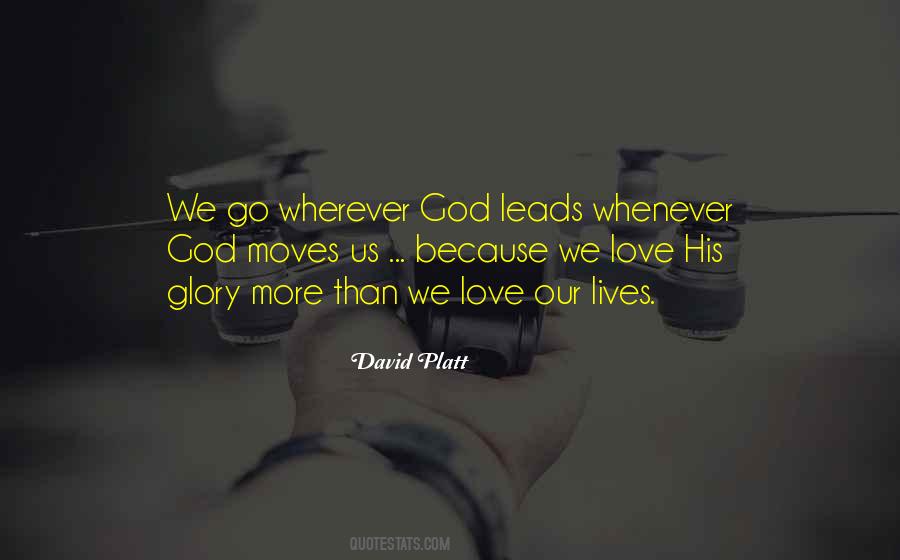 God Leads Us Quotes #907533