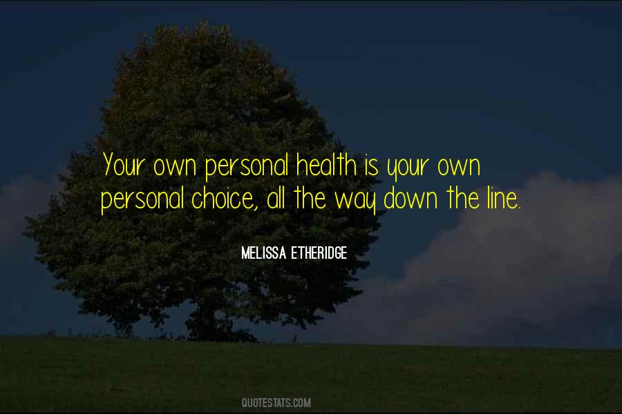 Health Choice Quotes #1767963