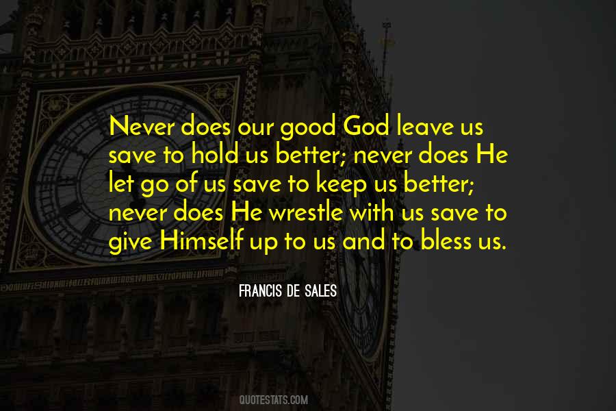 God Let Go Quotes #426015