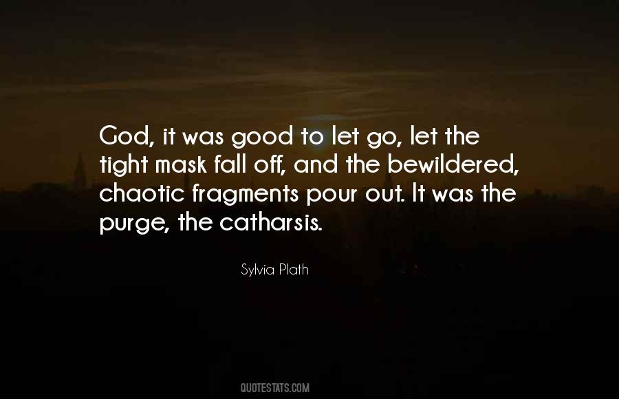 God Let Go Quotes #443134