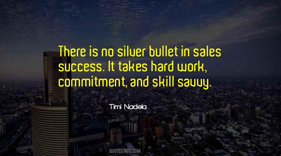 It Takes Commitment Quotes #1083358