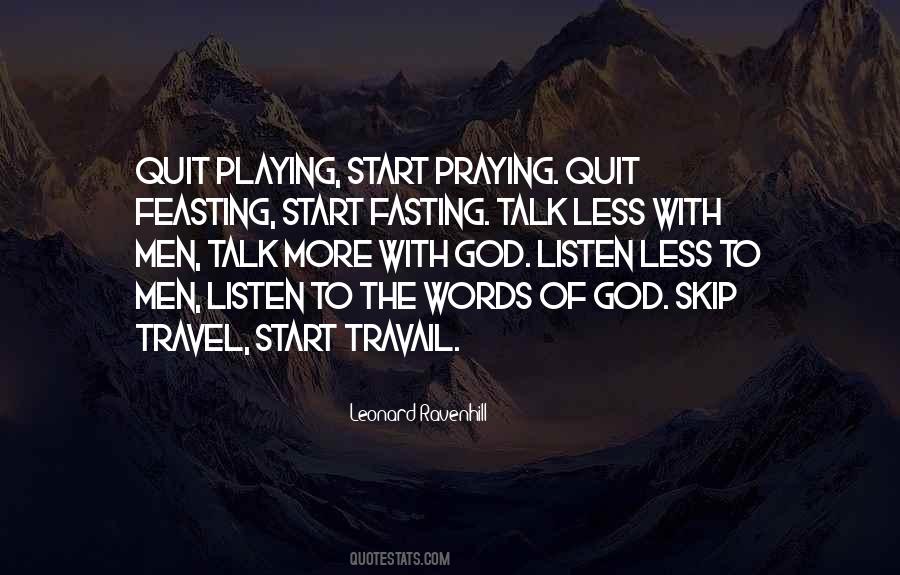 God Listen Quotes #419613