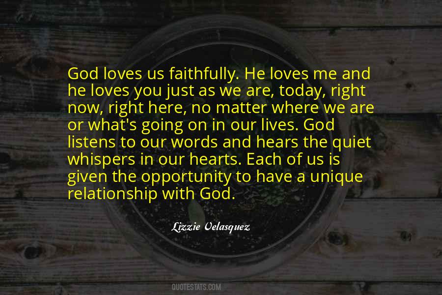 God Listens Quotes #1314032