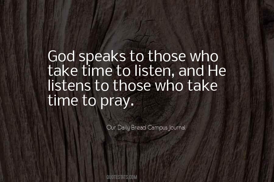 God Listens Quotes #1573365