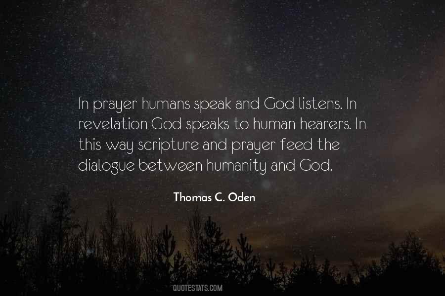 God Listens Quotes #1770849
