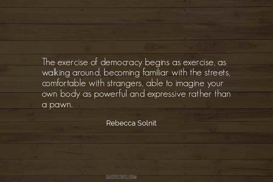 Own Your Body Quotes #1067758