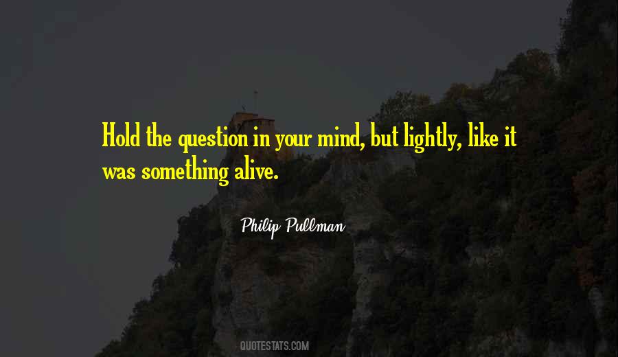 Something In Mind Quotes #1014741