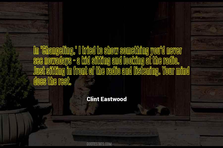 Something In Mind Quotes #206577