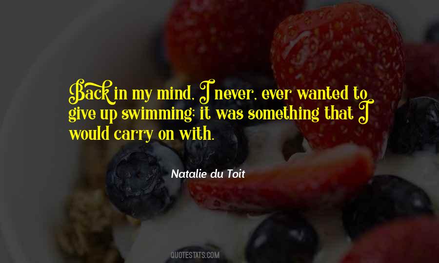 Something In Mind Quotes #555593