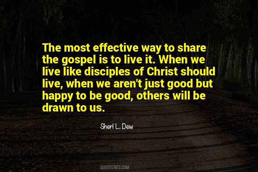 Live The Gospel Quotes #1137861