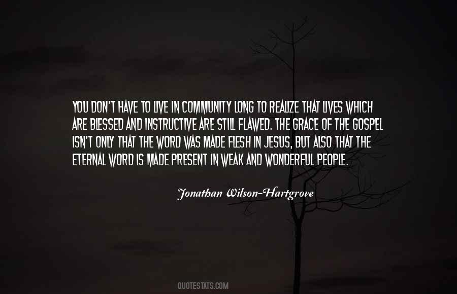 Live The Gospel Quotes #1290938