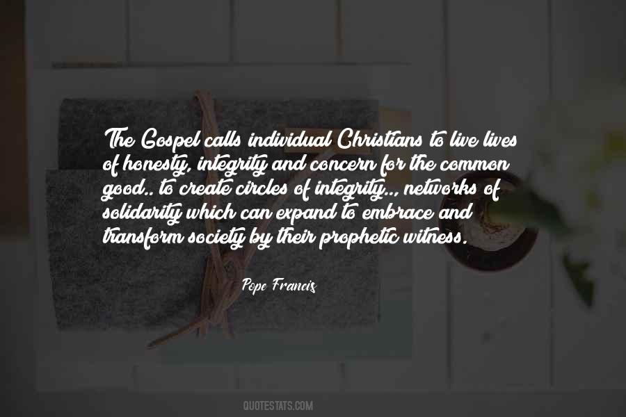 Live The Gospel Quotes #1494948