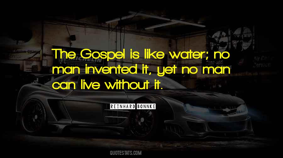 Live The Gospel Quotes #1554779