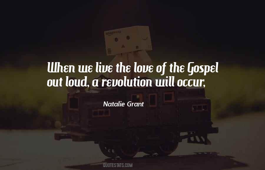 Live The Gospel Quotes #1615074