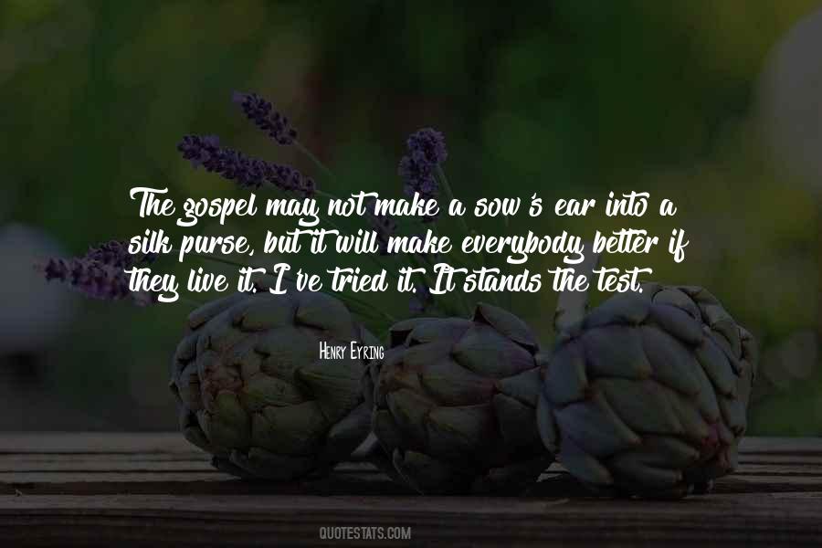 Live The Gospel Quotes #1791340