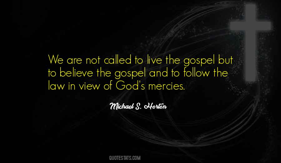 Live The Gospel Quotes #274421