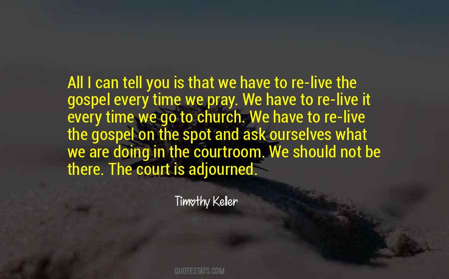 Live The Gospel Quotes #306861