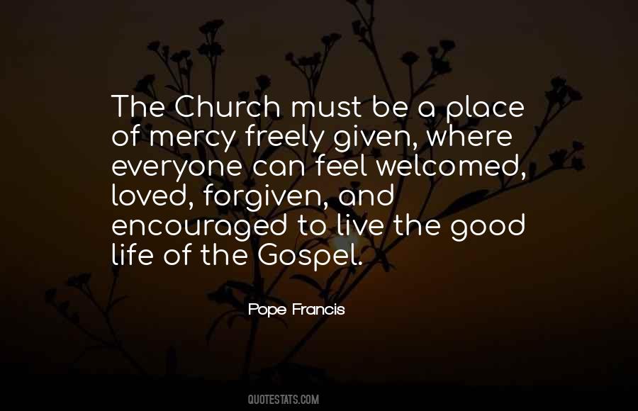 Live The Gospel Quotes #42476