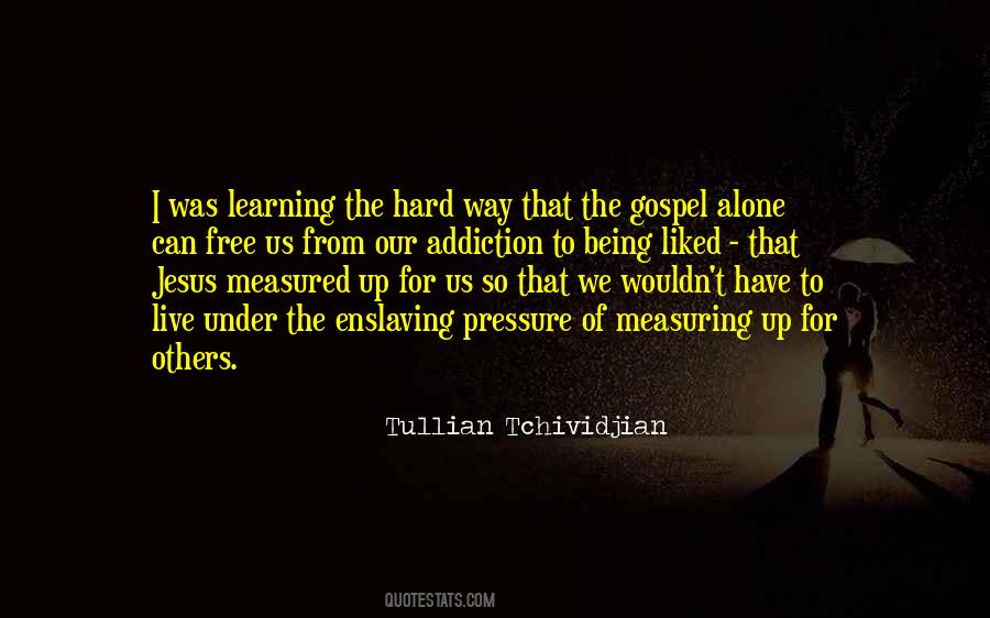 Live The Gospel Quotes #913563