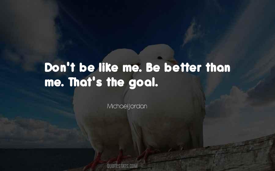 The Goal Quotes #1733307