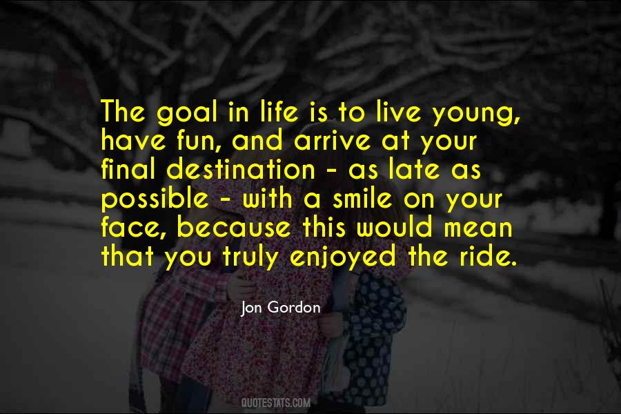 The Goal Quotes #1759022