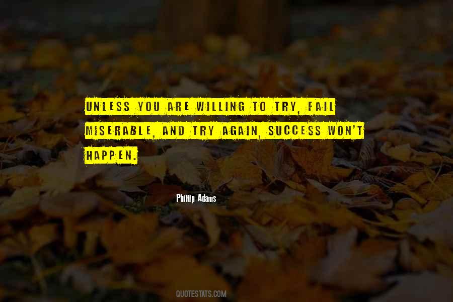 Fail Trying Quotes #1026791