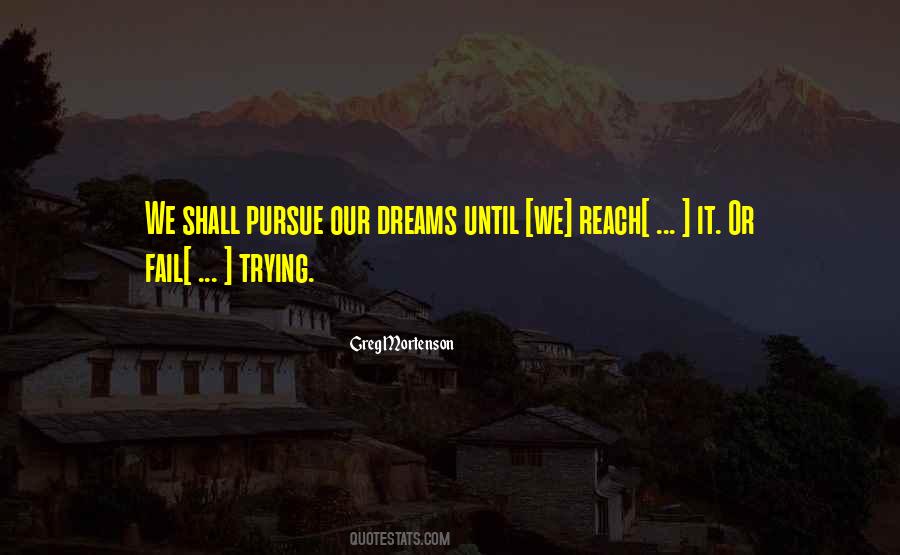 Fail Trying Quotes #1603421