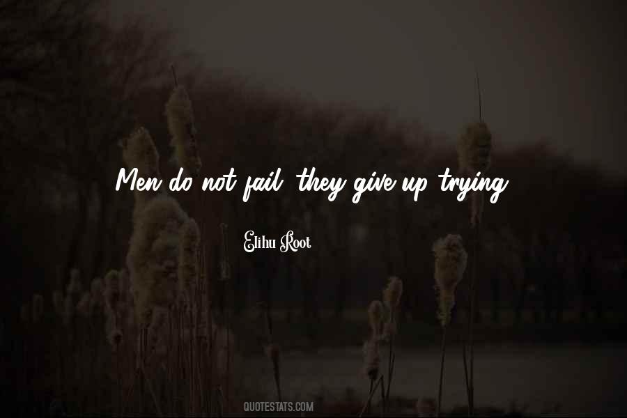 Fail Trying Quotes #82976