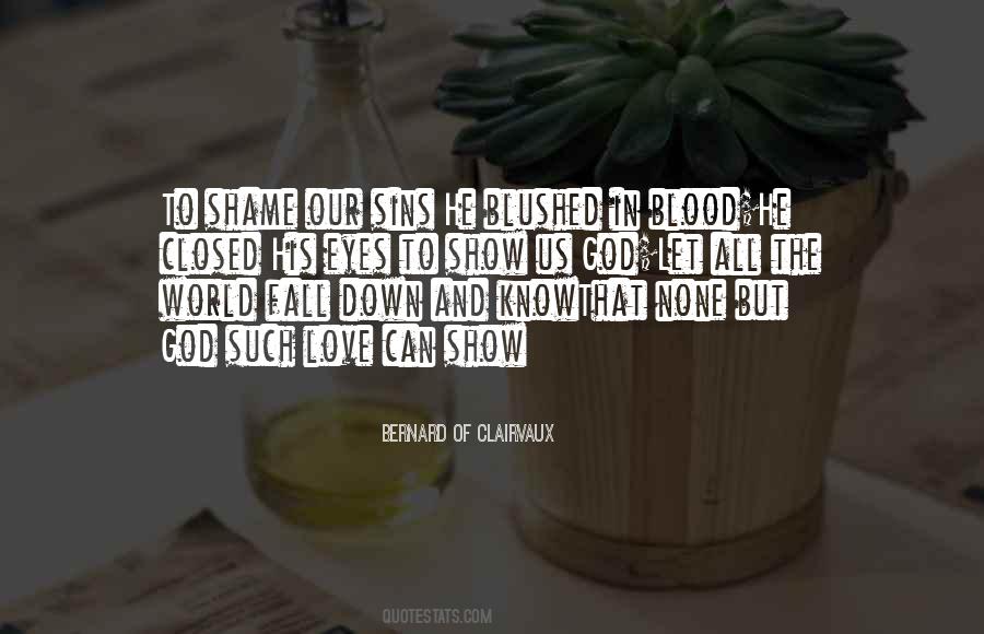 God Love Us Quotes #167432