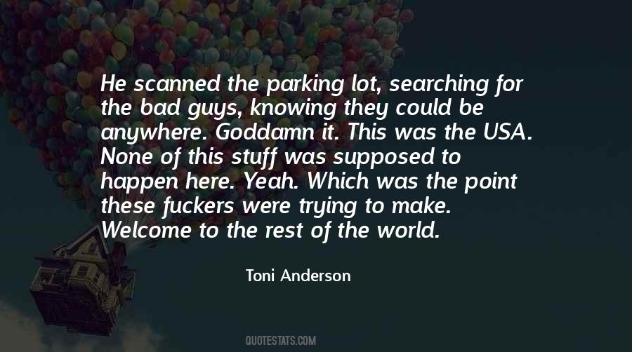 Welcome To This World Quotes #1668077