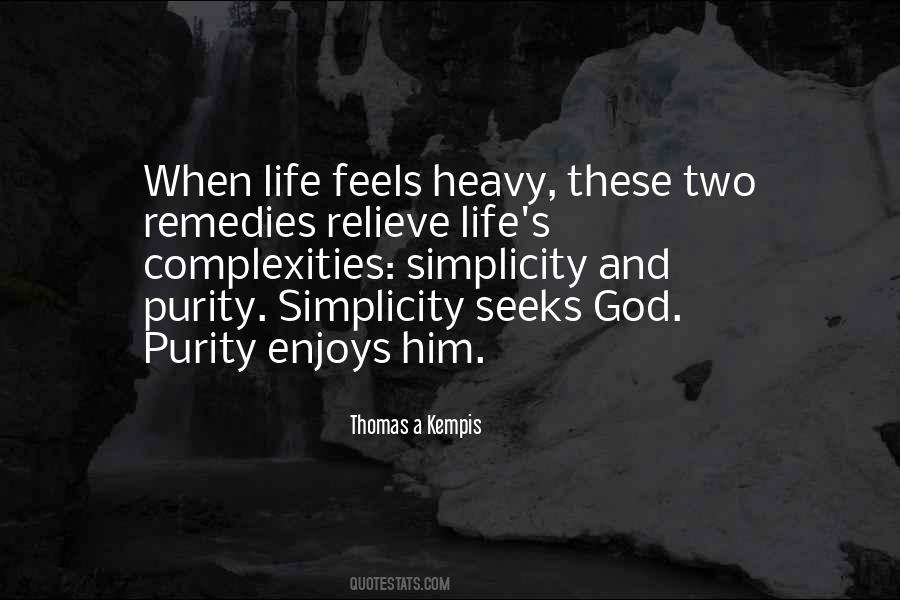 Simplicity God Quotes #1325989