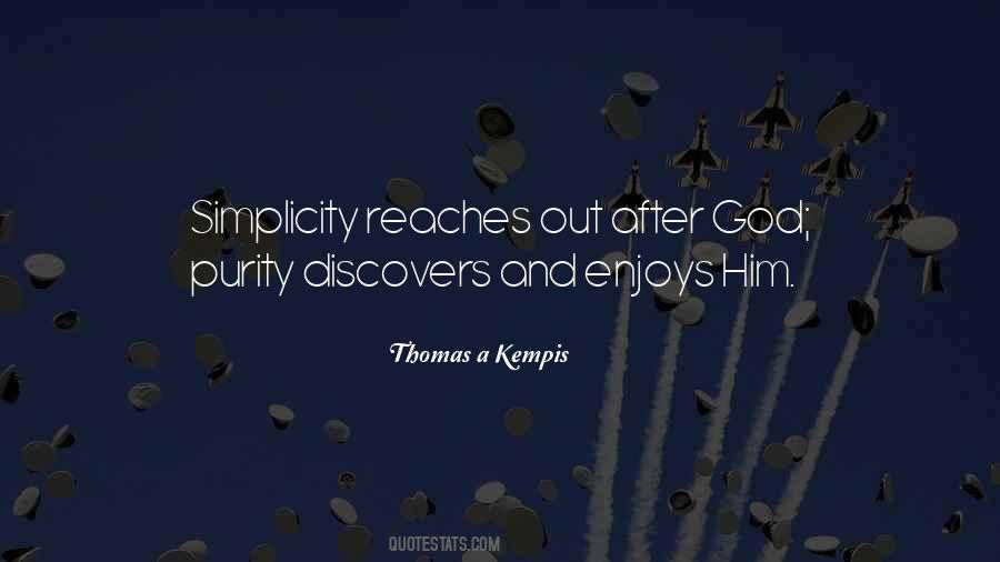 Simplicity God Quotes #1614893