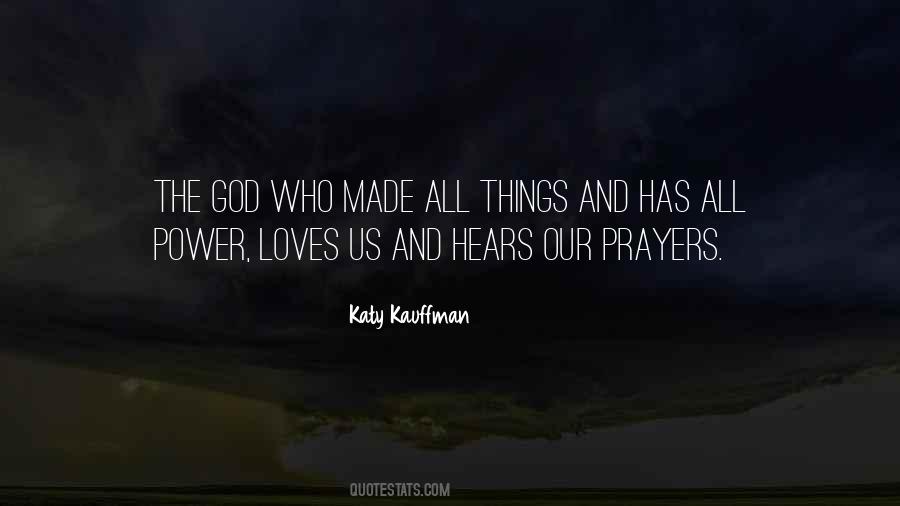 God Loves Us All Quotes #1029511