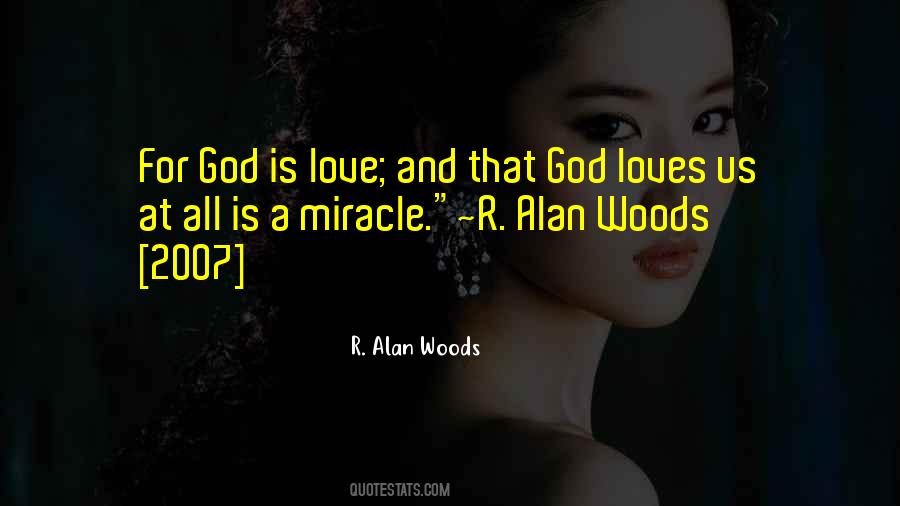 God Loves Us All Quotes #1456462